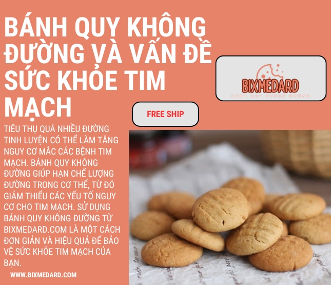 GIỚI THIỆU BÁNH QUY KHÔNG ĐƯỜNG BIXMEDARD